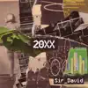 Sir David - 20XX